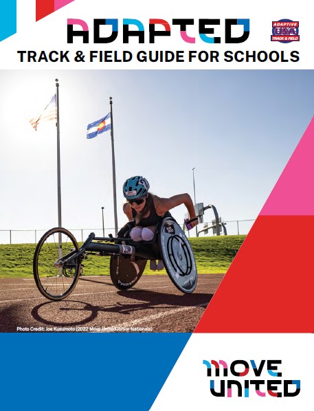 Cover of Adaptive Track and Field Guide for Schools with wheelchair racer and Move United logo